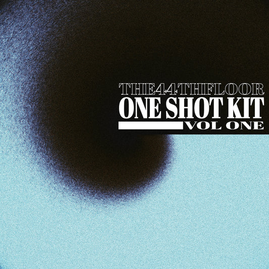 The44thfloor - One Shot Kit (VOL 1)